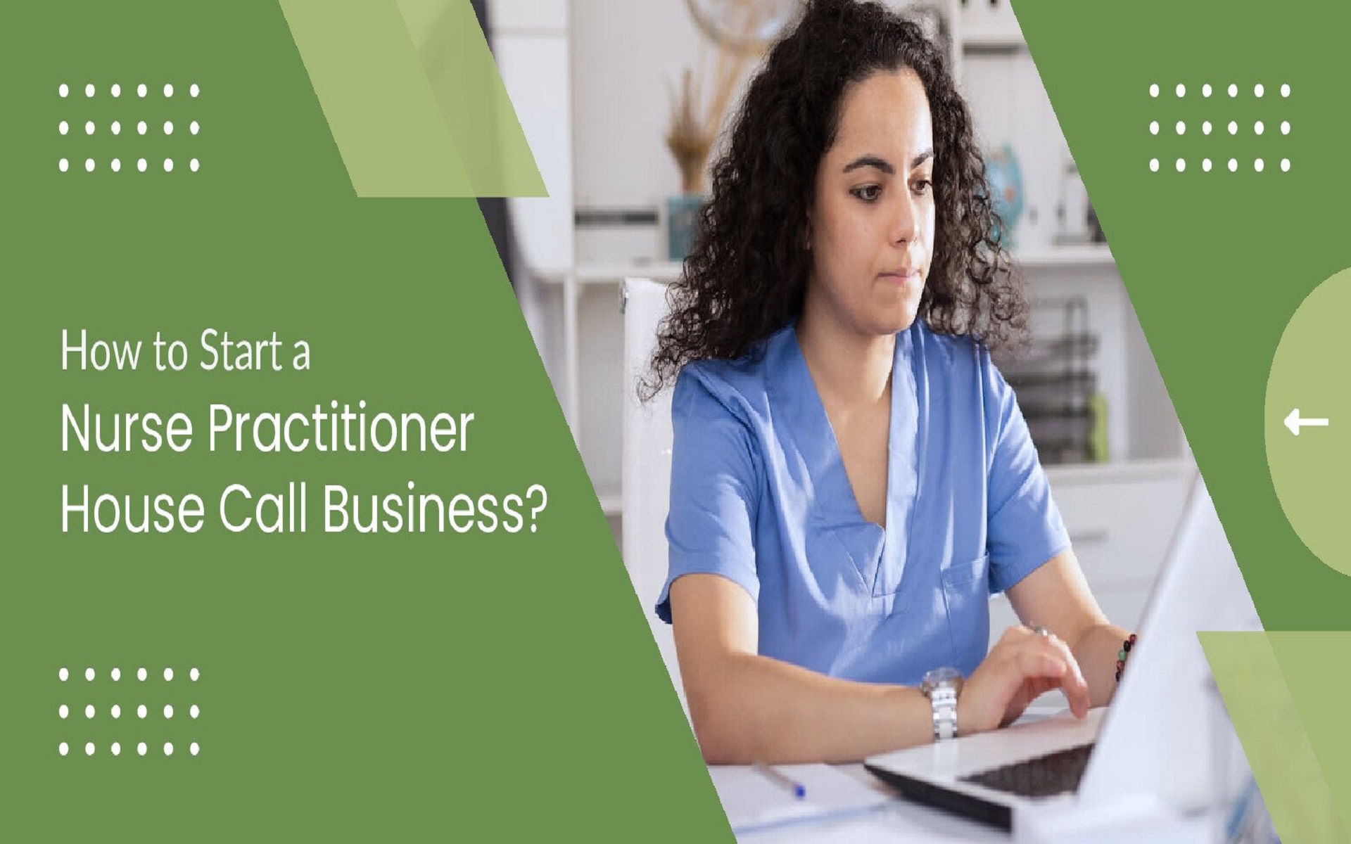 How to Start a Nurse Consulting Business: A Step by Step Guide