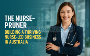 Confident nurse-preneur in Australia representing a thriving nurse-led business with healthcare and business elements