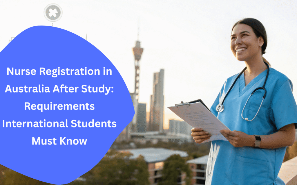 Nurse Registration in Australia After Study
